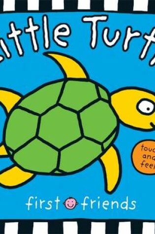 Cover of First Friends Little Turtle