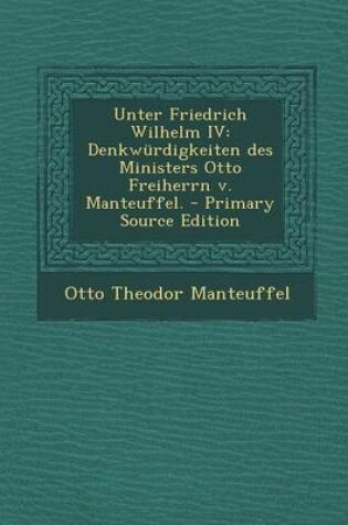 Cover of Unter Friedrich Wilhelm IV