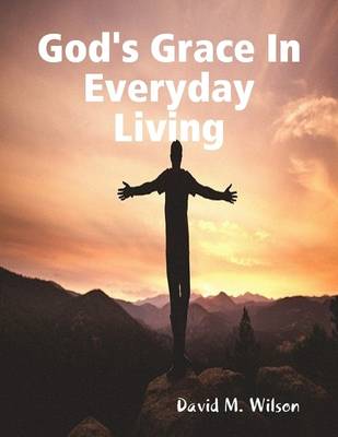 Book cover for God's Grace In Everyday Living