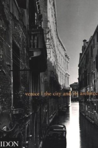 Cover of Venice; The City and its Architecture
