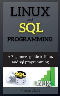 Book cover for Linux and SQL Programming