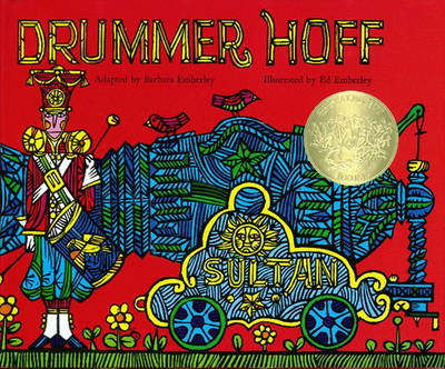 Drummer Hoff by Barbara Emberley, Ed Emberley