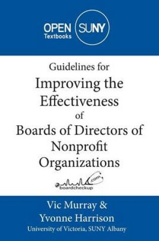 Cover of Guidelines for Improving the Effectiveness of Boards of Directors of Nonprofit Organizations