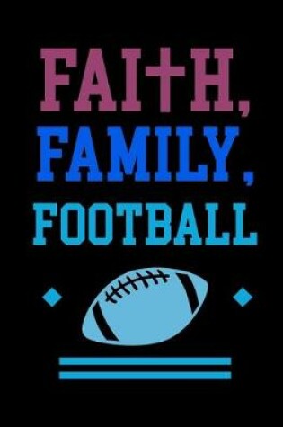 Cover of Faith Family Football