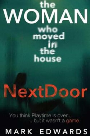 Cover of The Woman Who Moved in the House Next Door