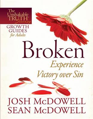 Book cover for Broken--Experience Victory Over Sin