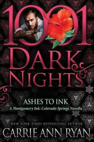 Cover of Ashes to Ink