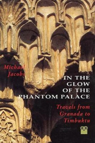 Cover of In the Glow of the Phantom Palace