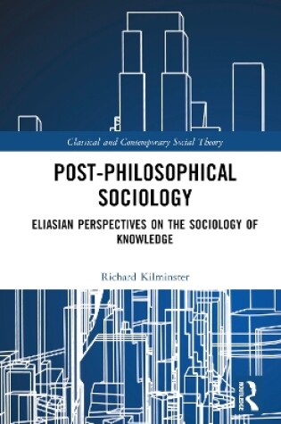 Cover of Post-Philosophical Sociology