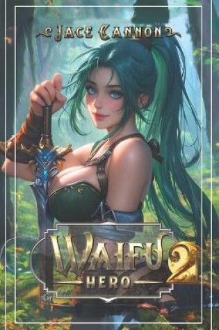 Cover of Waifu Hero 2