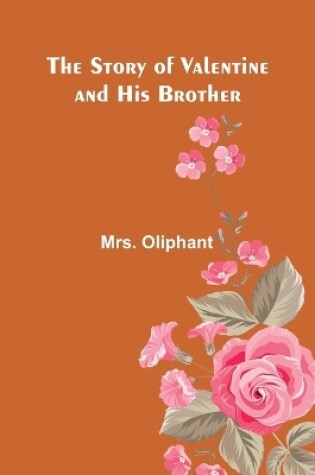 Cover of The Story of Valentine and His Brother