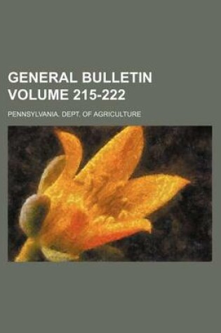 Cover of General Bulletin Volume 215-222