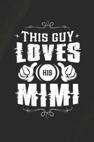 Cover of This Guy Loves His Mimi