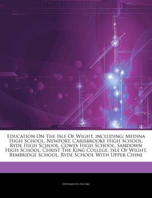 Cover of Articles on Education on the Isle of Wight, Including