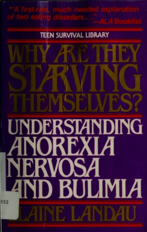 Book cover for Why Are They Starving Themselves?