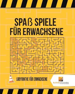 Book cover for Spaß Spiele Für Erwachsene