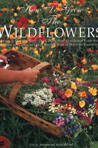 Cover of How to Grow the Wildflowers