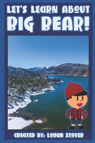 Cover of Let's Learn About Big Bear!