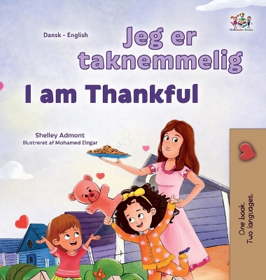 Book cover for I am Thankful (Danish English Bilingual Children's Book)