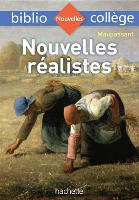 Book cover for Bibliocollege - Nouvelles Realistes, Maupassant