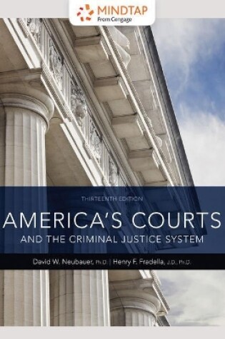 Cover of Mindtap Criminal Justice, 1 Term (6 Months) Printed Access Card for Neubauer/Fradella's America's Courts and the Criminal Justice System