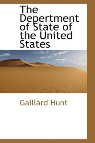 Cover of The Depertment of State of the United States