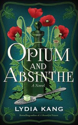 Book cover for Opium and Absinthe