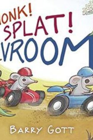 Cover of Honk! Splat! Vroom!