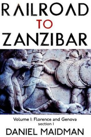 Cover of Railroad to Zanzibar Volume I