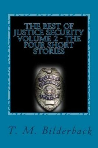 Cover of The Best of Justice Security Volume 2