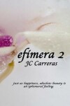 Book cover for efimera 2