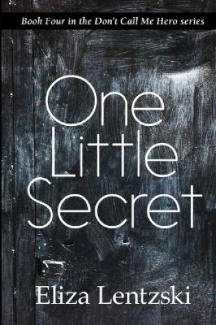 Cover of One Little Secret