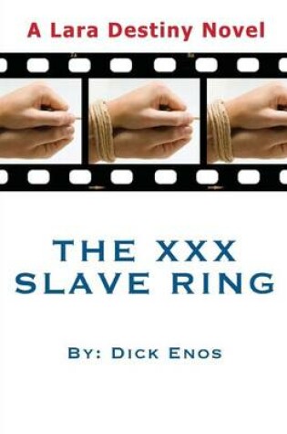 Cover of The XXX Slave Ring