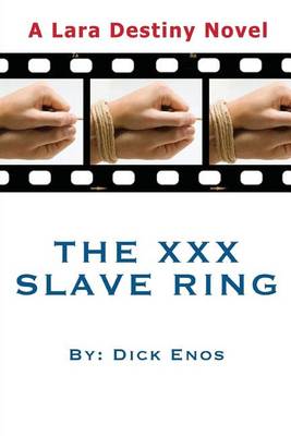 Cover of The XXX Slave Ring