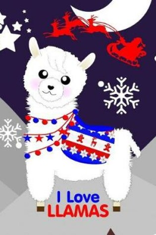 Cover of I Love Llamas