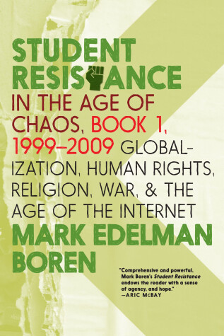 Book cover for Student Resistance In The Age Of Chaos Book 1, 1999-2009
