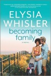 Book cover for Becoming Family