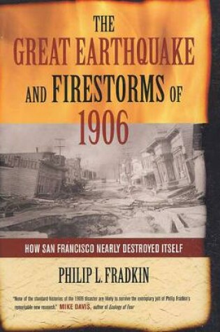 Cover of The Great Earthquake and Firestorms of 1906