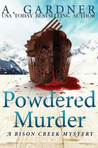 Cover of Powdered Murder (Bison Creek Mysteries)