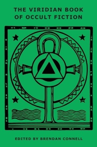 Cover of The Viridian Book of Occult Fiction
