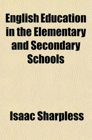 Cover of English Education in the Elementary and Secondary Schools