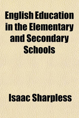 Book cover for English Education in the Elementary and Secondary Schools