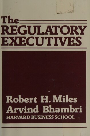 Cover of The Regulatory Executives