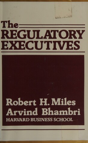 Book cover for The Regulatory Executives