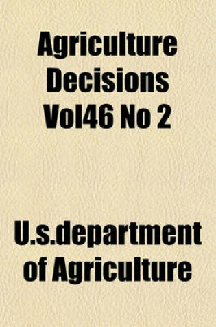 Cover of Agriculture Decisions Vol46 No 2
