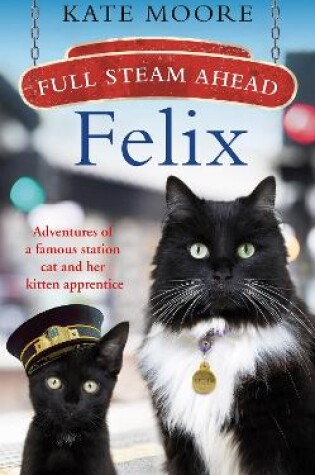Cover of Full Steam Ahead, Felix