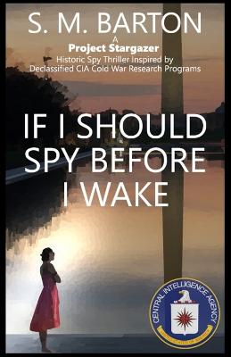 Cover of If I Should Spy Before I Wake