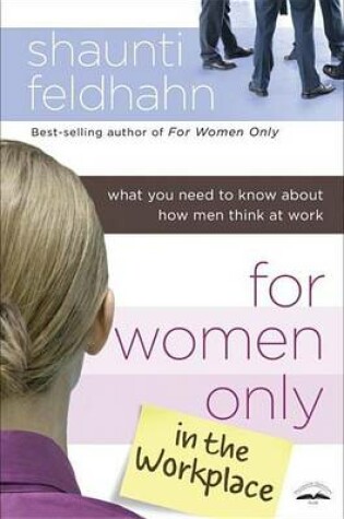 Cover of For Women Only in the Workplace