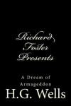 Book cover for Richard Foster Presents "A Dream of Armageddon"