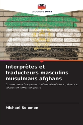 Book cover for Interprètes et traducteurs masculins musulmans afghans